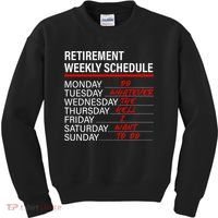 Retirement Weekly Schedule Retirement Life Funny Retirement Kids Sweatshirt thumb 0
