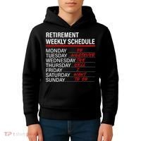 Retirement Weekly Schedule Retirement Life Funny Retirement Kids Hoodie thumb 4