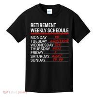 Retirement Weekly Schedule Retirement Life Funny Retirement Kids T-Shirt thumb 0