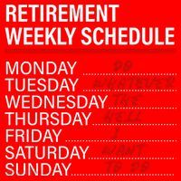 Retirement Weekly Schedule Retirement Life Funny Retirement Santa Hat thumb 1