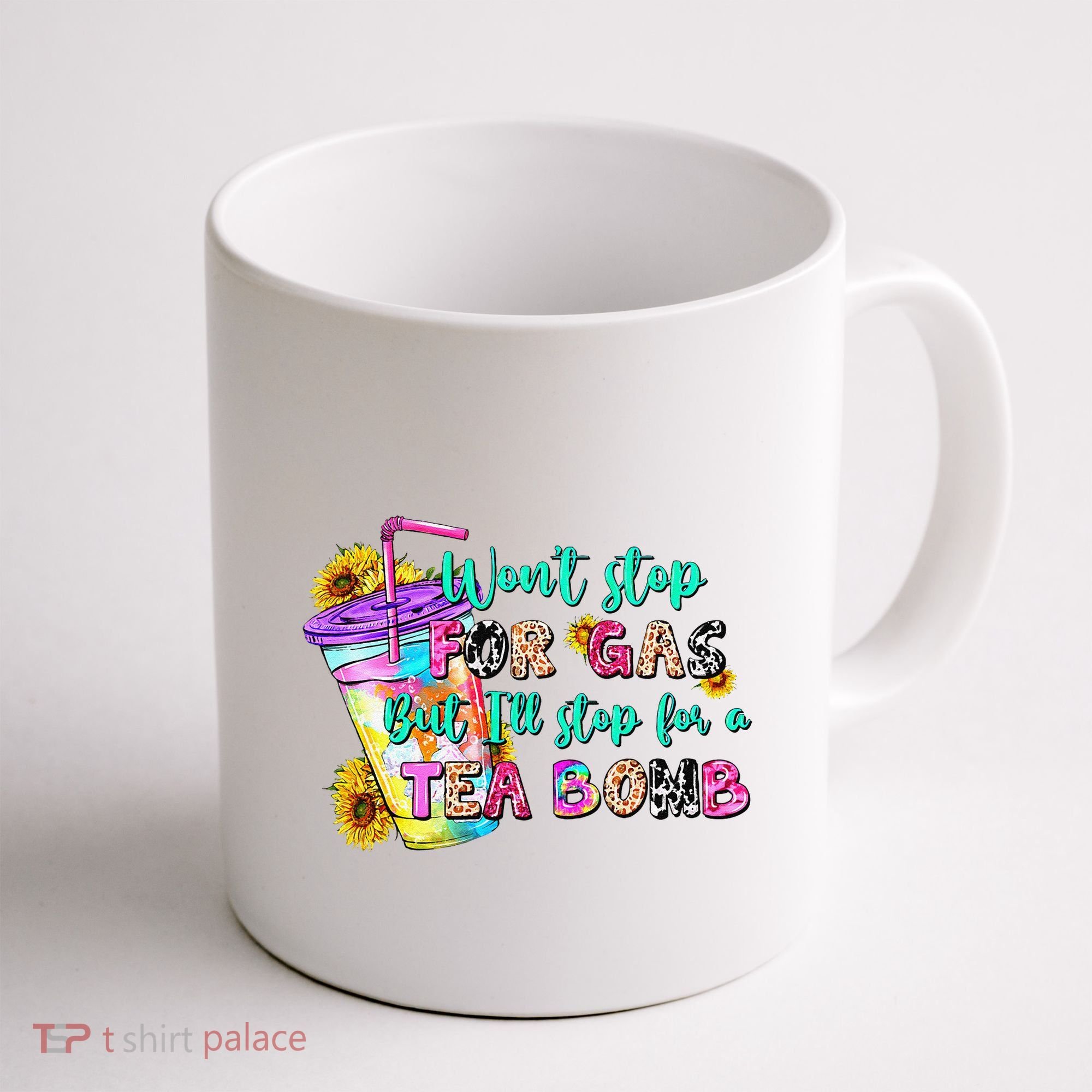 Retro WonT Stop For Gas But ILl Stop For A Tea Bomb Coffee Mug