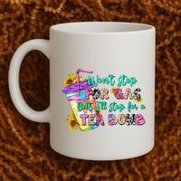 Retro WonT Stop For Gas But ILl Stop For A Tea Bomb Coffee Mug thumb 2