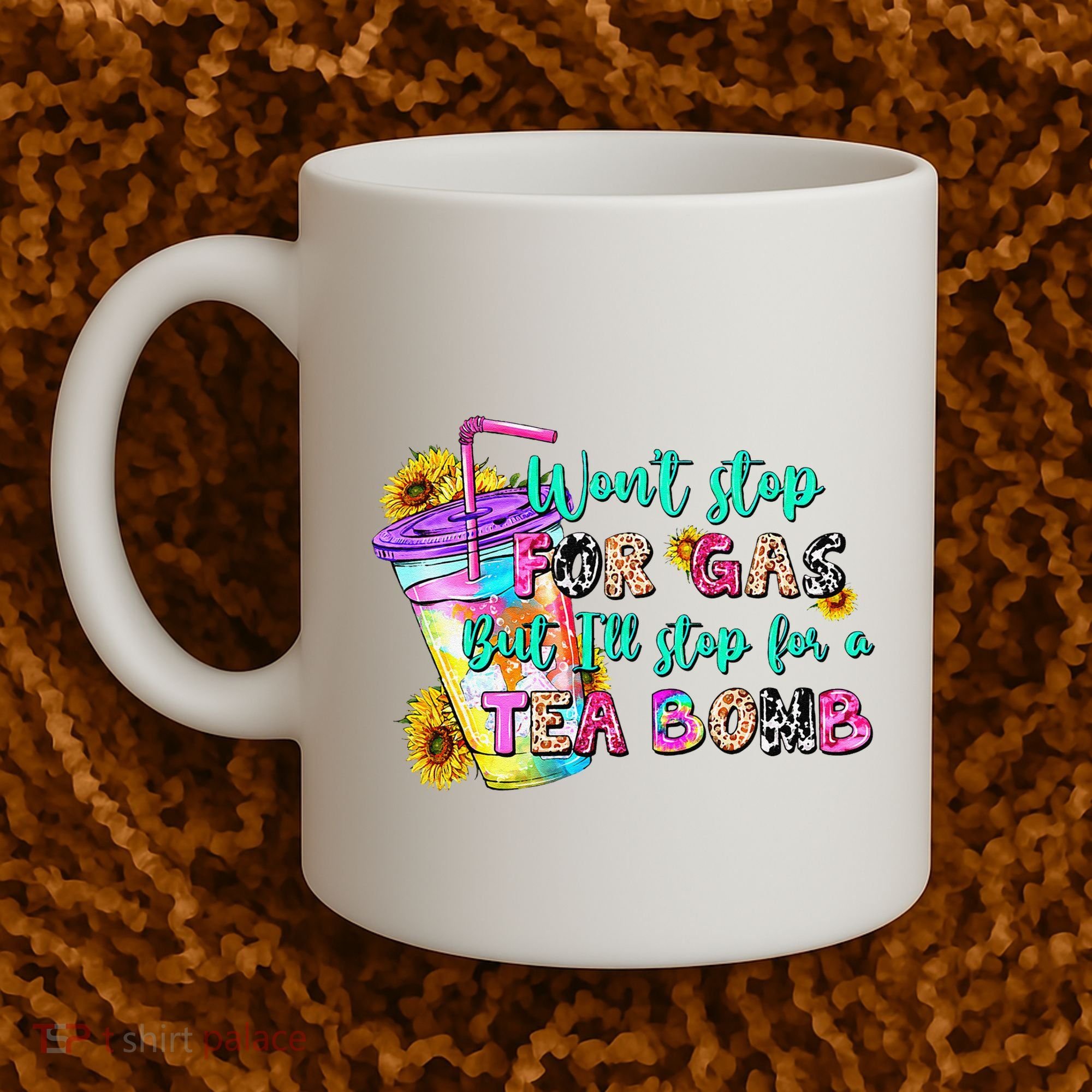 Retro WonT Stop For Gas But ILl Stop For A Tea Bomb Coffee Mug