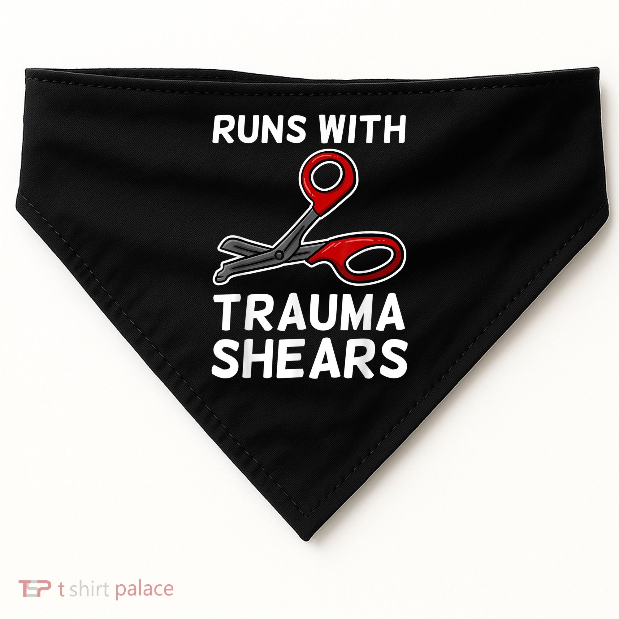 Runs With Trauma Shears EMT Emergency Medical Technician EMS USA-Made Doggie Bandana
