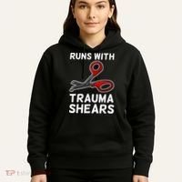 Runs With Trauma Shears EMT Emergency Medical Technician EMS Hoodie thumb 5