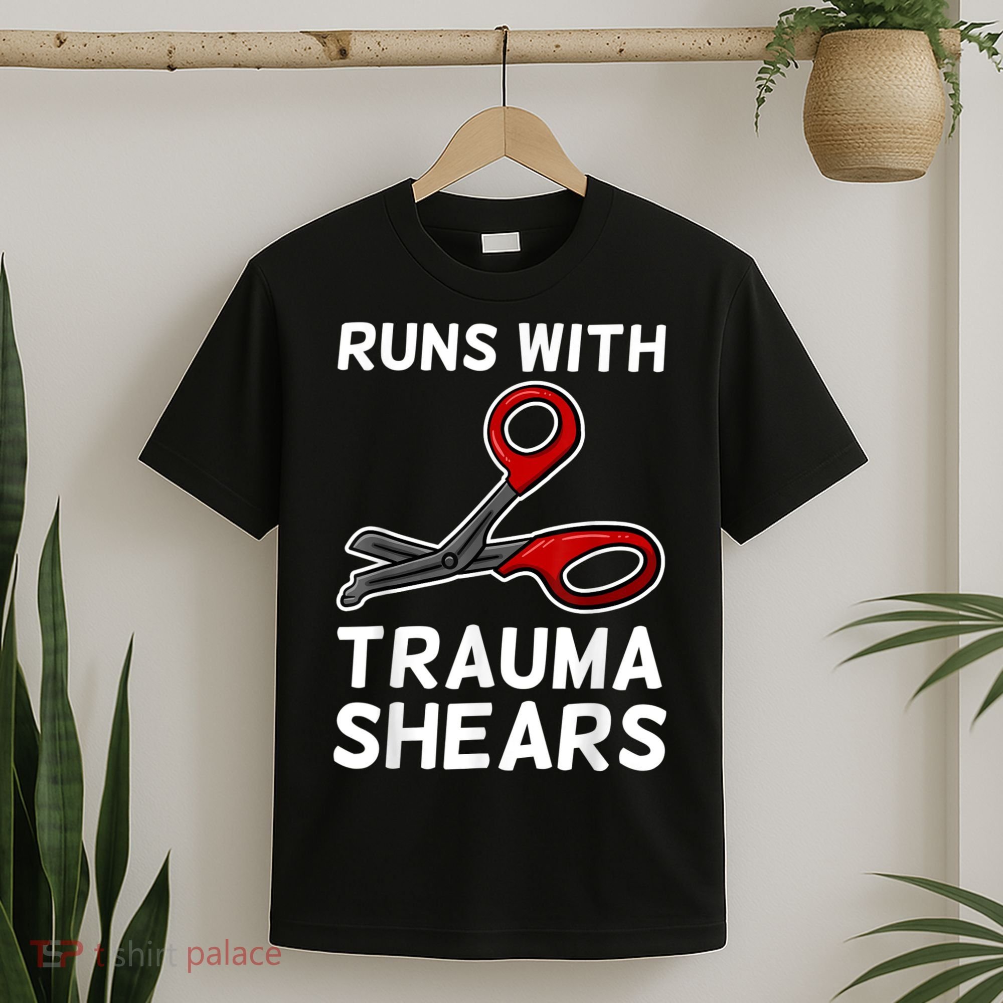 Runs With Trauma Shears EMT Emergency Medical Technician EMS T-Shirt