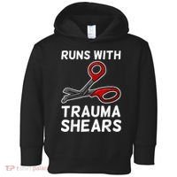Runs With Trauma Shears EMT Emergency Medical Technician EMS Toddler Hoodie thumb 0