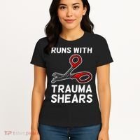 Runs With Trauma Shears EMT Emergency Medical Technician EMS Women's T-Shirt thumb 4