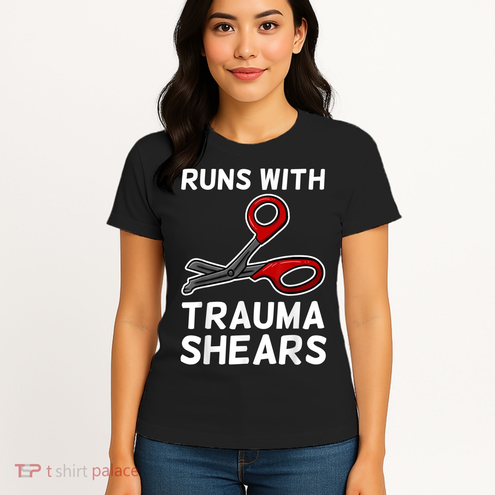 Runs With Trauma Shears EMT Emergency Medical Technician EMS Women's T-Shirt
