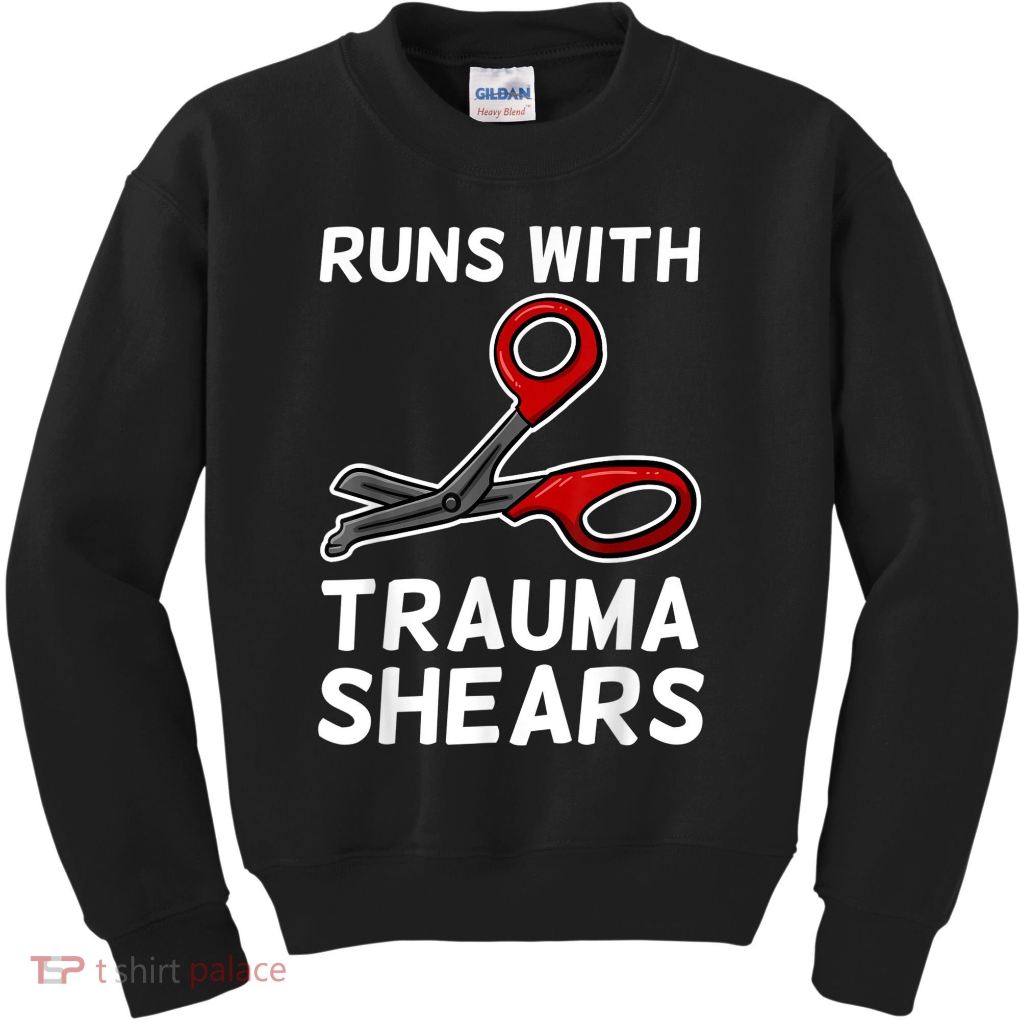 Runs With Trauma Shears EMT Emergency Medical Technician EMS Kids Sweatshirt