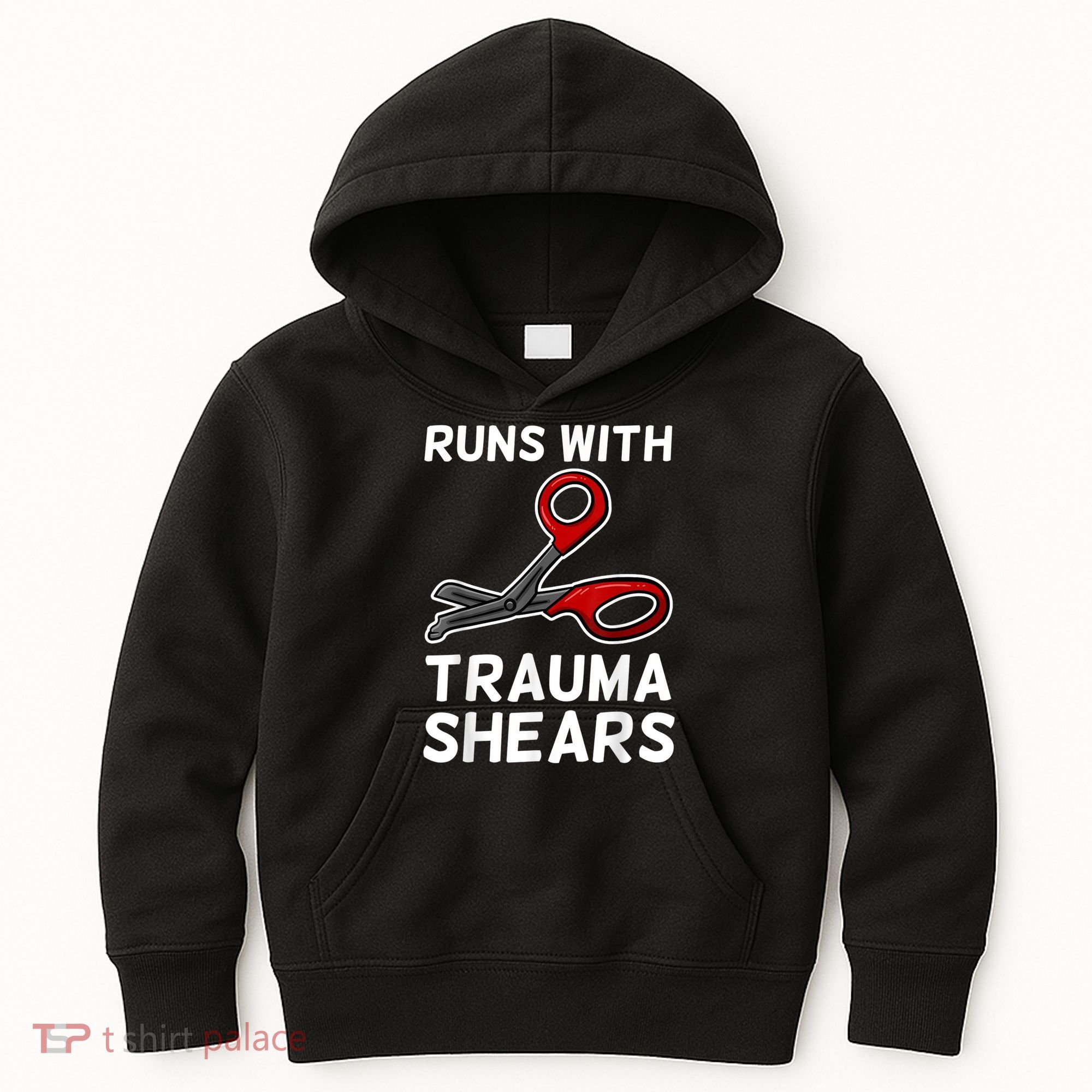 Runs With Trauma Shears EMT Emergency Medical Technician EMS Kids Hoodie