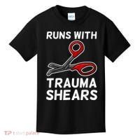 Runs With Trauma Shears EMT Emergency Medical Technician EMS Kids T-Shirt thumb 0