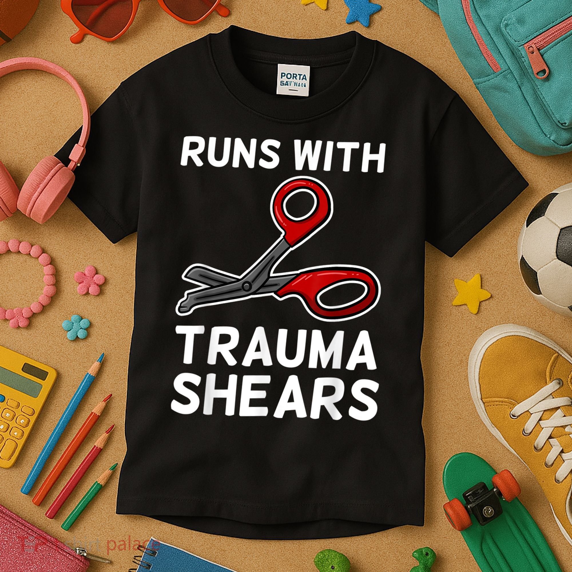 Runs With Trauma Shears EMT Emergency Medical Technician EMS Kids T-Shirt
