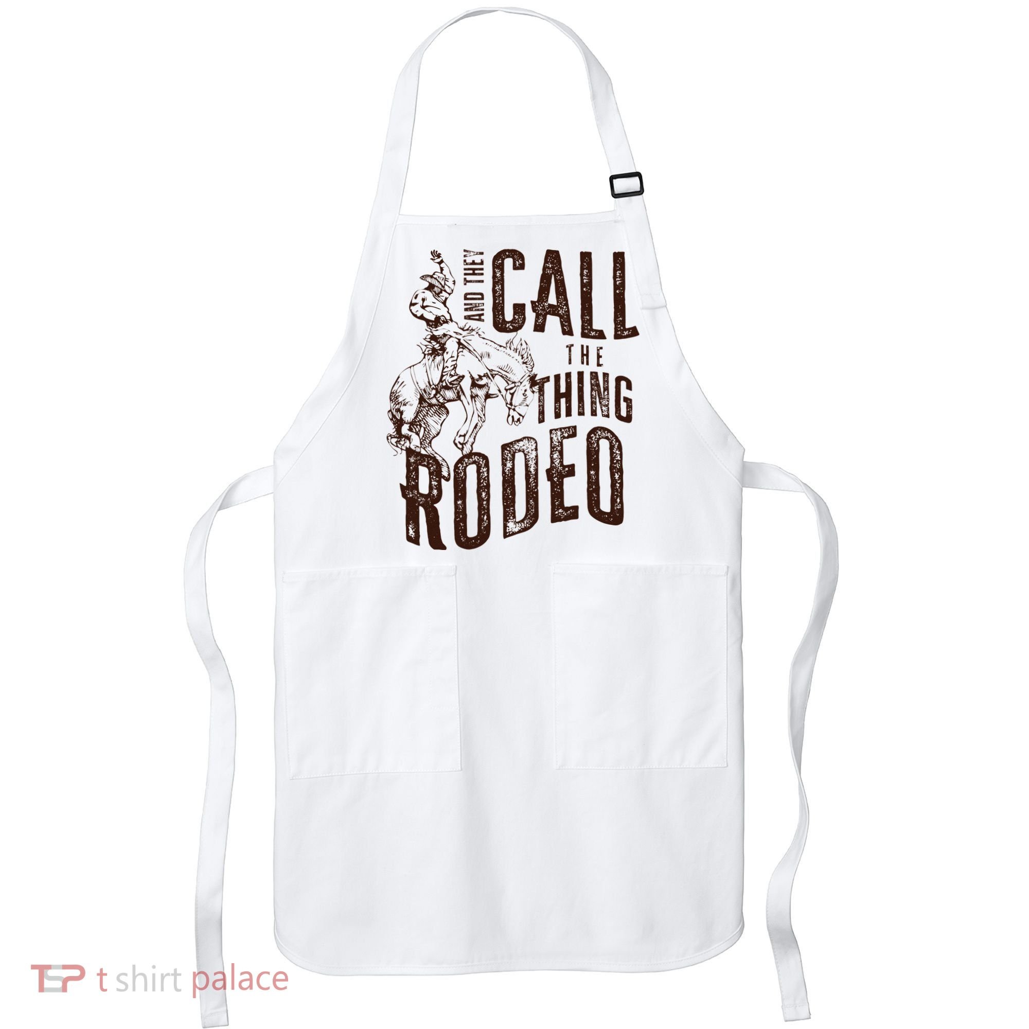 Retro Western They Call The Thing Rodeo Cowboy Howdy Apron