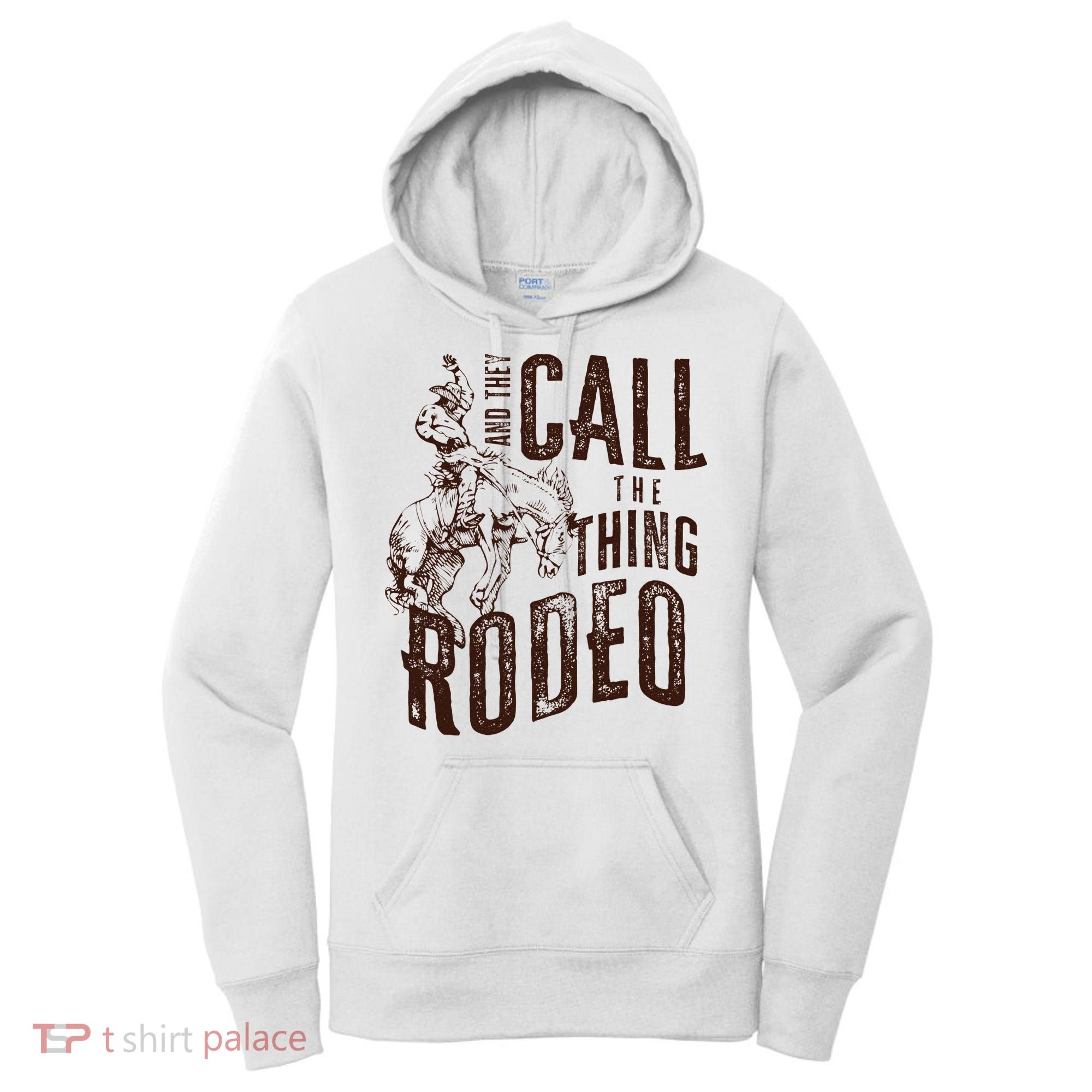 Retro Western They Call The Thing Rodeo Cowboy Howdy Women's Hoodie