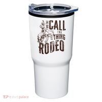Retro Western They Call The Thing Rodeo Cowboy Howdy Tumbler thumb 0