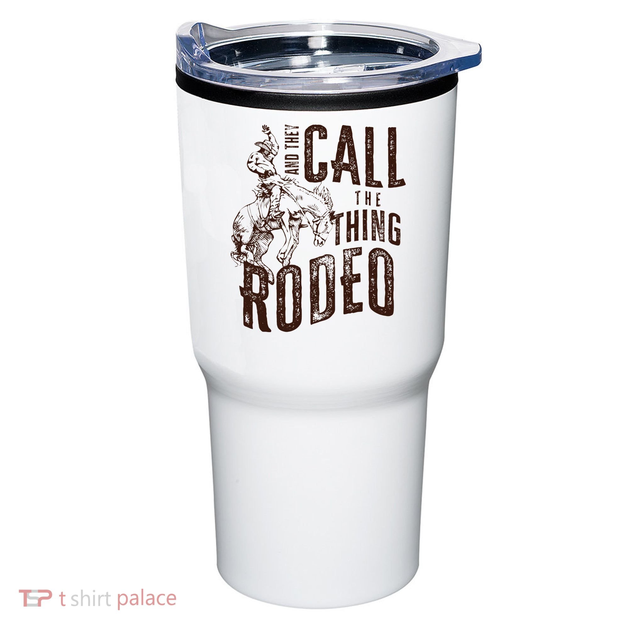 Retro Western They Call The Thing Rodeo Cowboy Howdy Tumbler