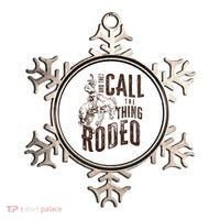 Retro Western They Call The Thing Rodeo Cowboy Howdy Ornament thumb 0