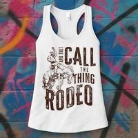 Retro Western They Call The Thing Rodeo Cowboy Howdy Women's Tank Top thumb 3