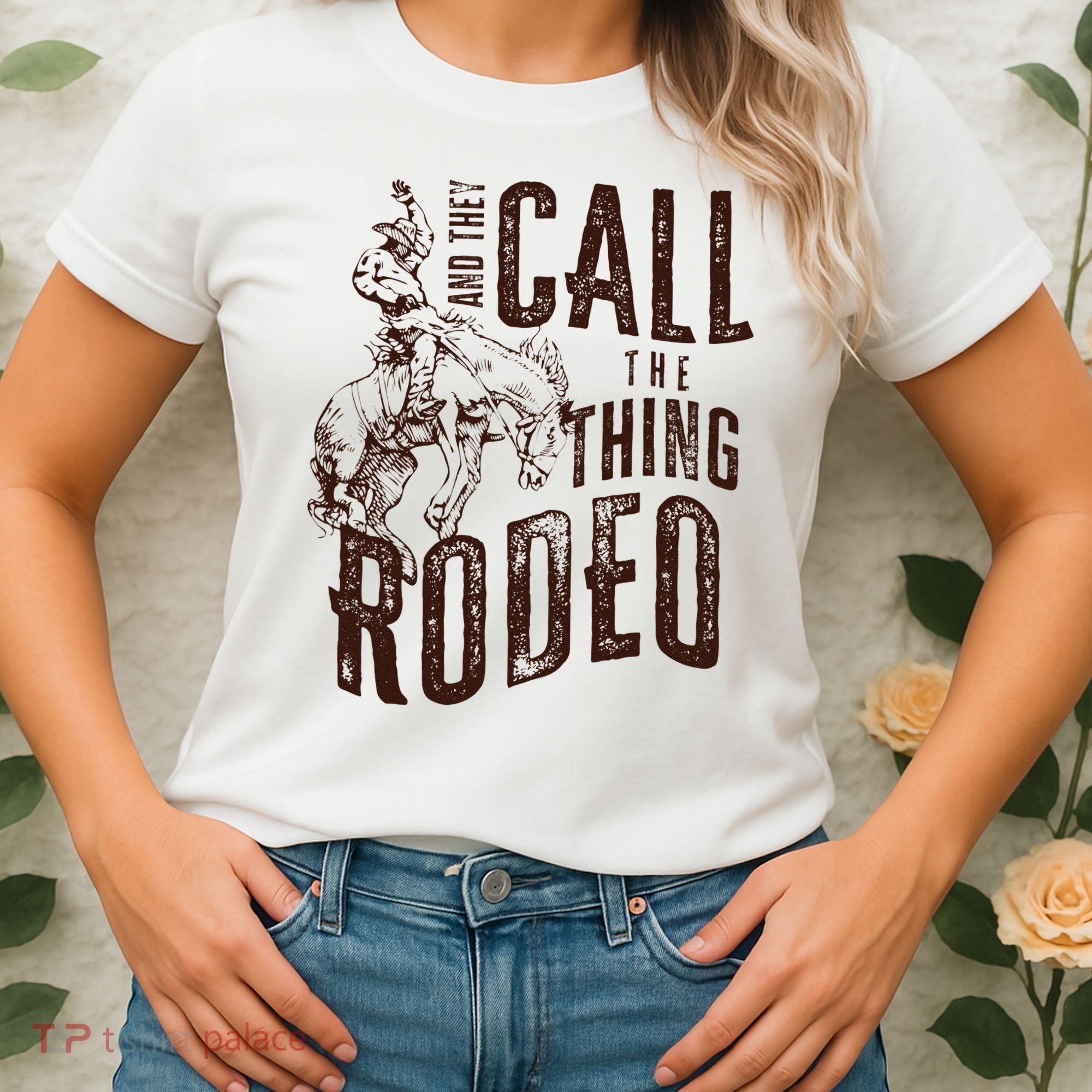 Retro Western They Call The Thing Rodeo Cowboy Howdy Women's T-Shirt