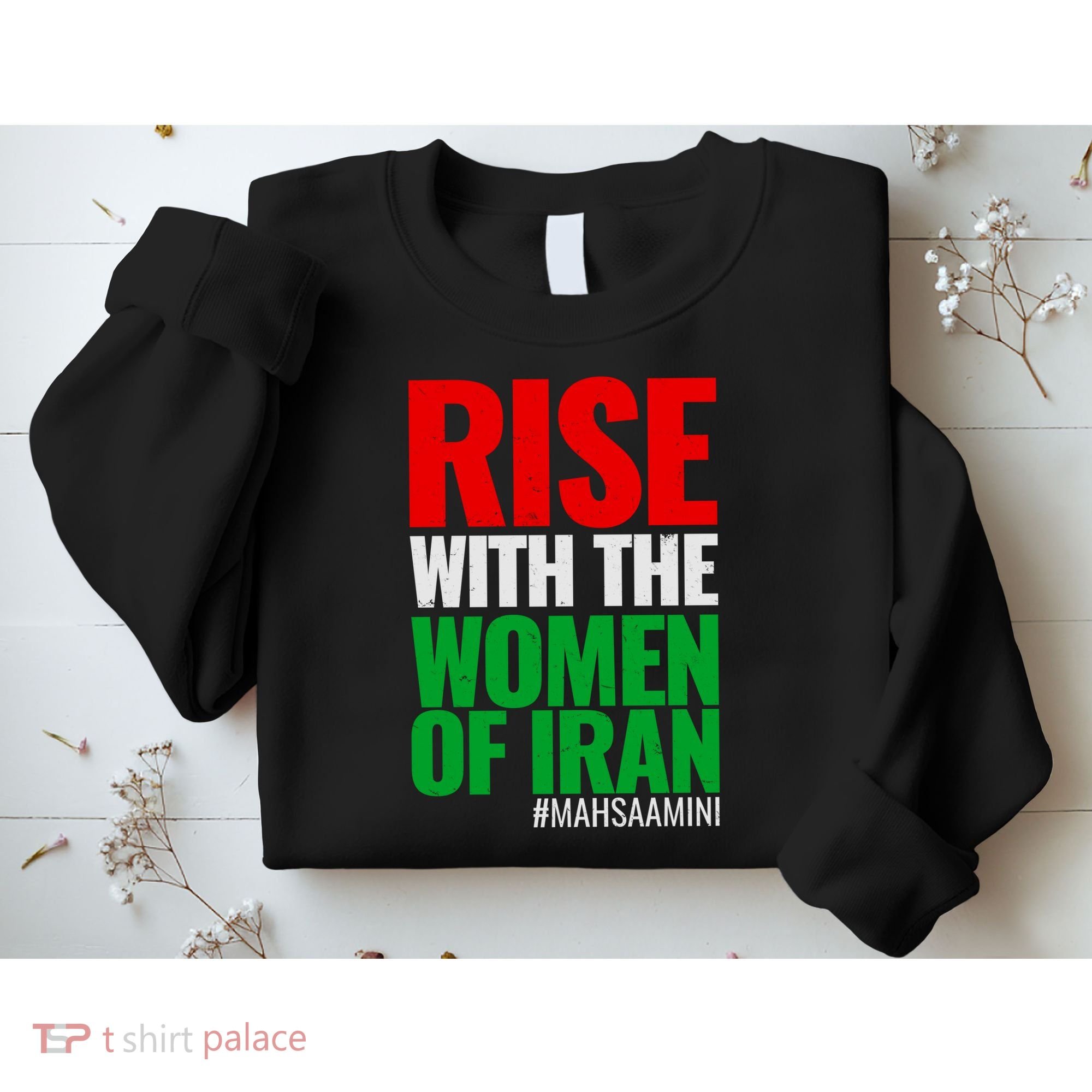 Rise With The Women Of Iran #Mahsa Amini Sweatshirt