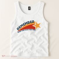 Remember Who The Fuck You Are Tank Top thumb 2