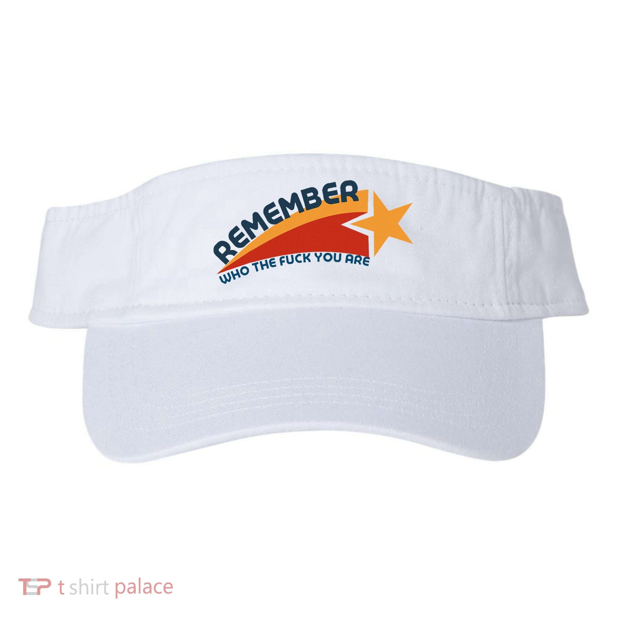 Remember Who The Fuck You Are Visor