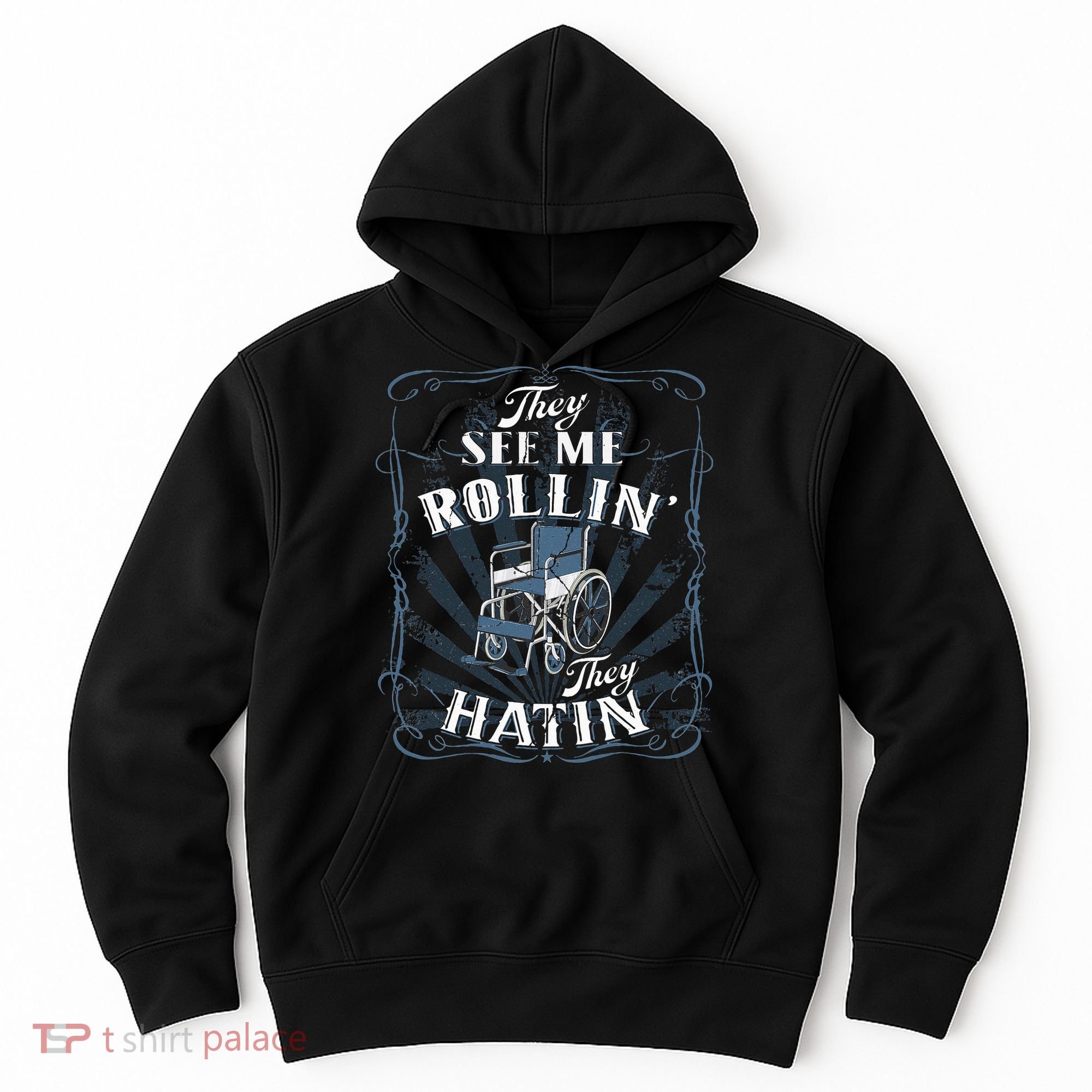 retro Wheelchair They See Me Rollin They Hatin  Hoodie