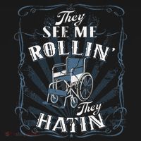 retro Wheelchair They See Me Rollin They Hatin  Long Sleeve Shirt thumb 2