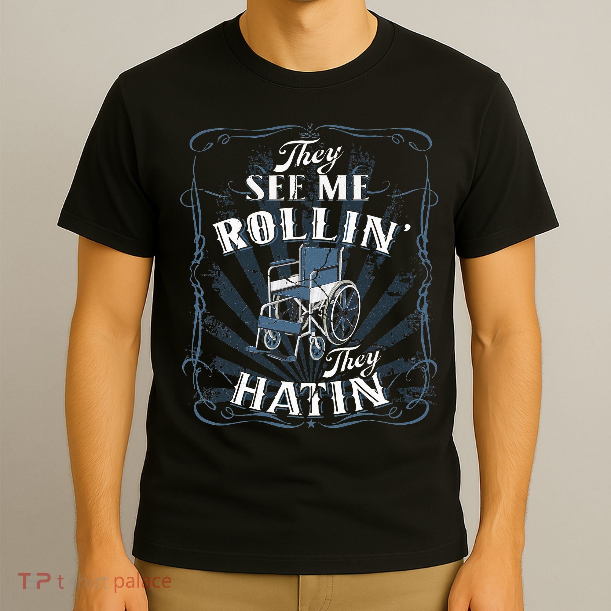 retro Wheelchair They See Me Rollin They Hatin  T-Shirt