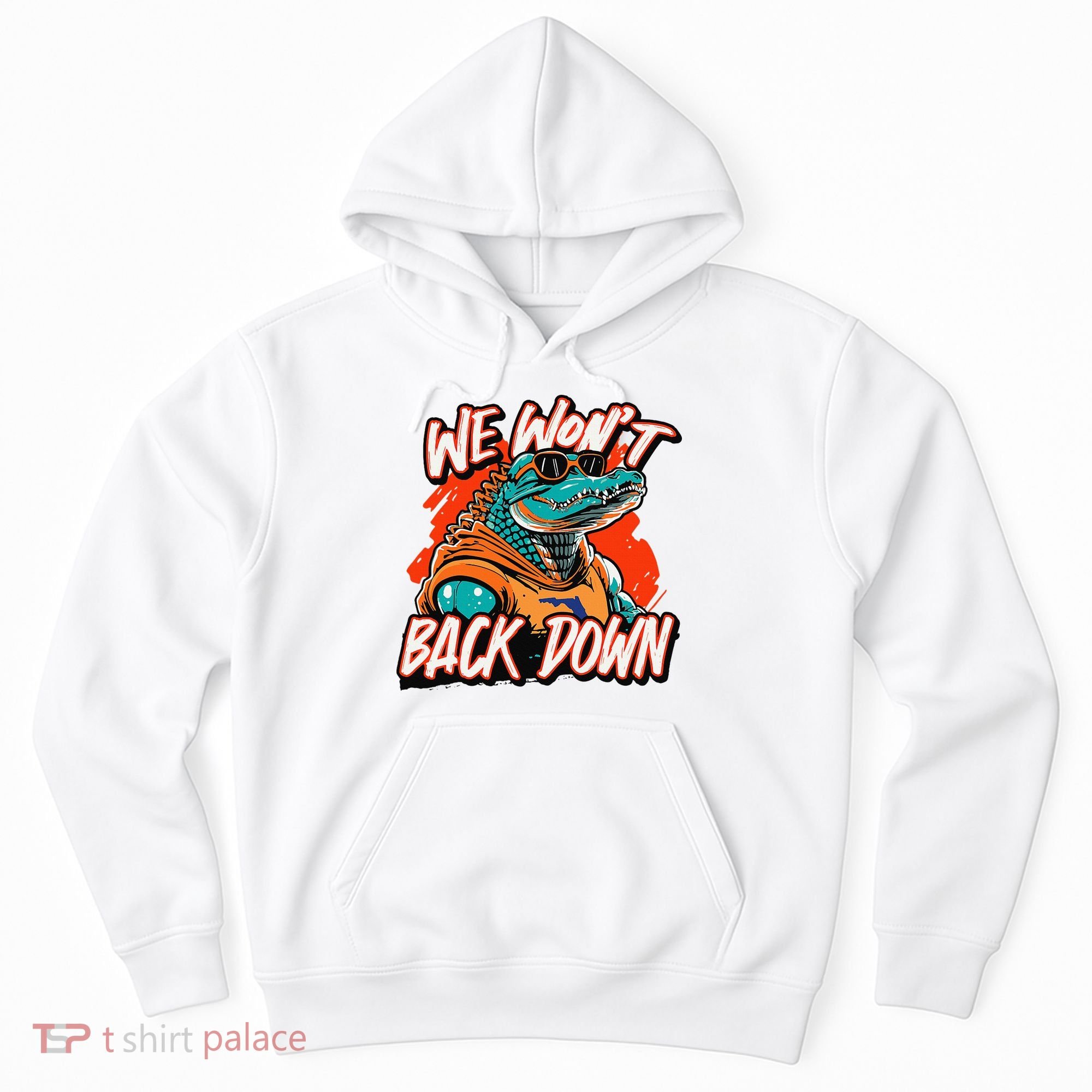 Retro We WonT Back Down Blue And Orange Gator Hoodie