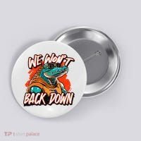 Retro We WonT Back Down Blue And Orange Gator Button thumb 0