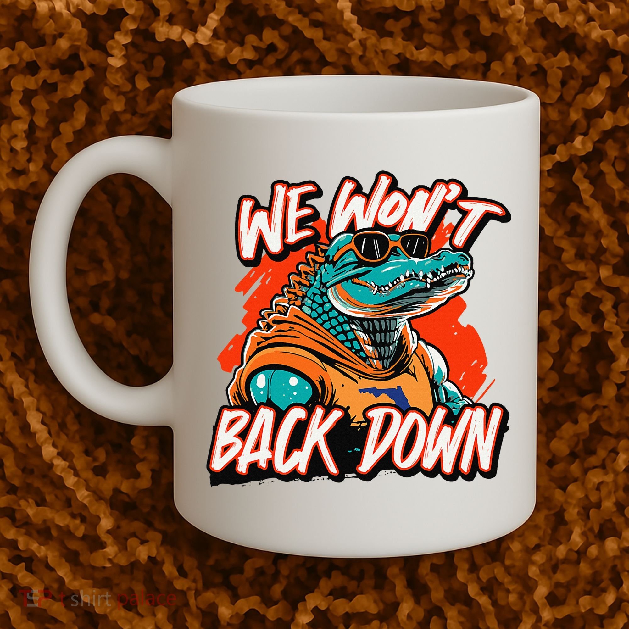 Retro We WonT Back Down Blue And Orange Gator Coffee Mug