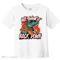 Retro We WonT Back Down Blue And Orange Gator Toddler T-Shirt thumb 0