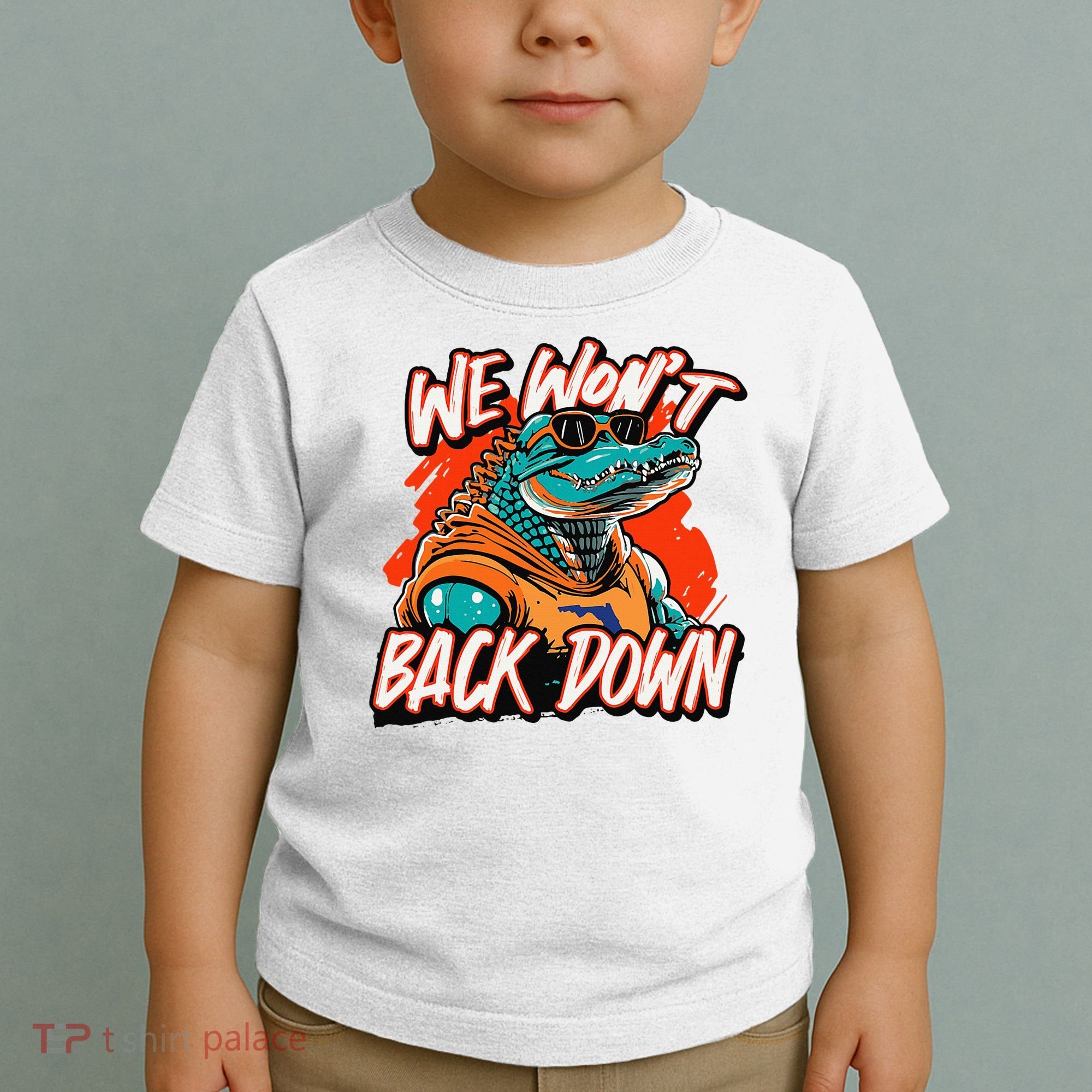 Retro We WonT Back Down Blue And Orange Gator Toddler T-Shirt