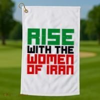 Rise With Women Of Iran Golf Towel thumb 1