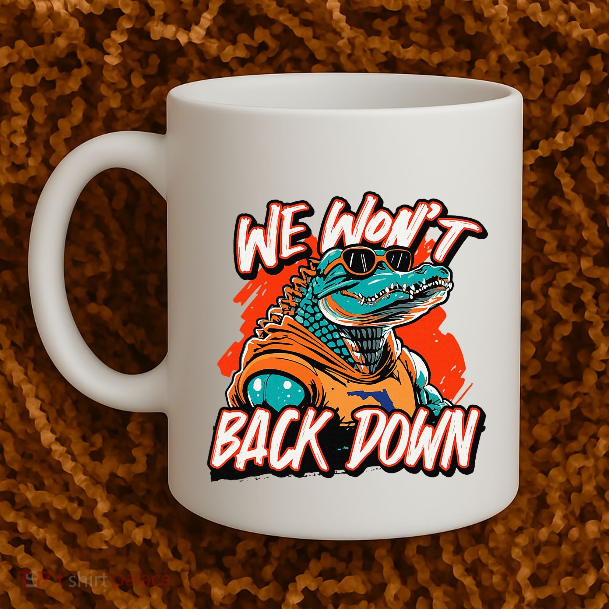 Retro We WonT Back Down Blue And Orange Gator Coffee Mug