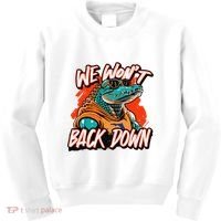 Retro We WonT Back Down Blue And Orange Gator Kids Sweatshirt thumb 0