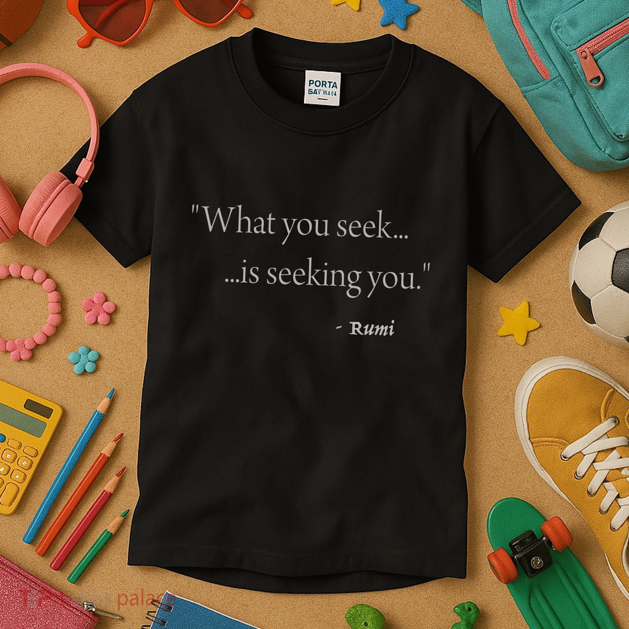 Rumi What You Seek Is Seeking You Kids T-Shirt