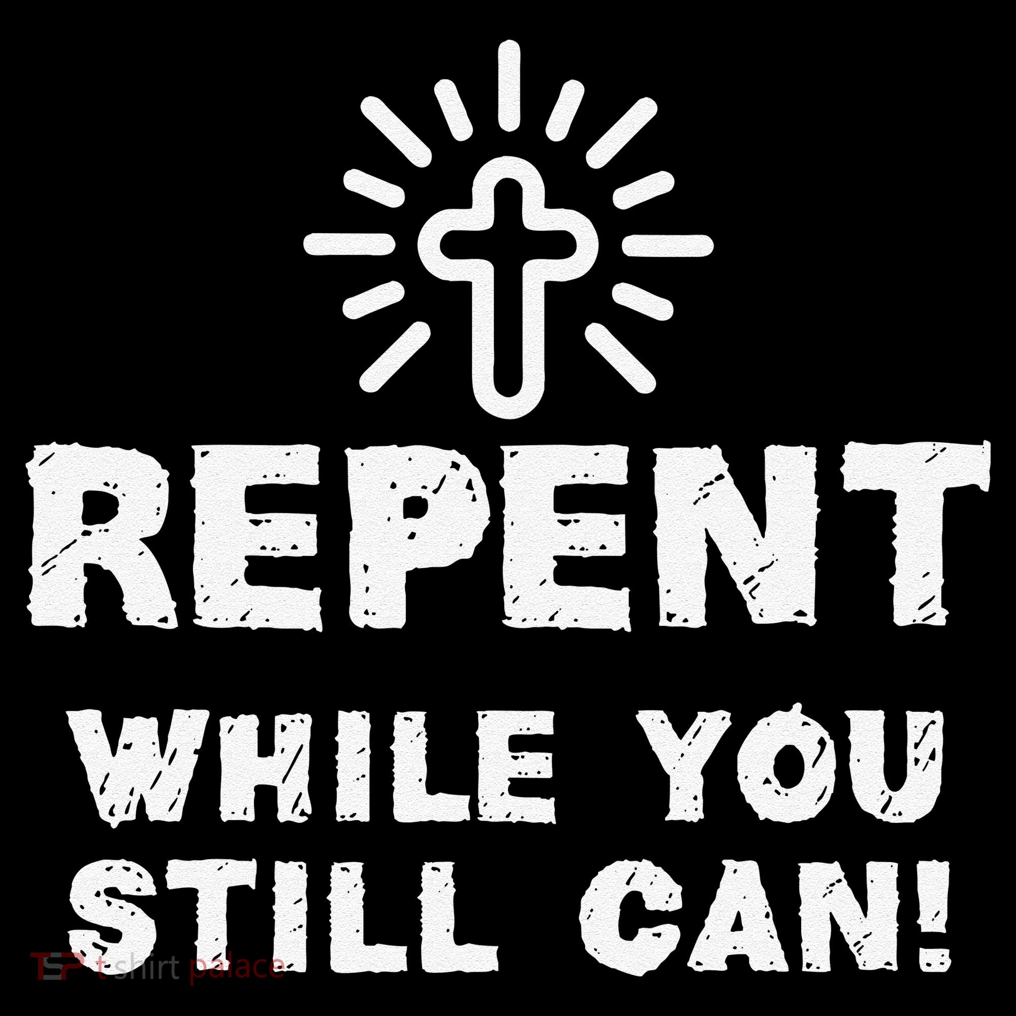 Repent While You Still Can! Christian (White) Coffee Mug