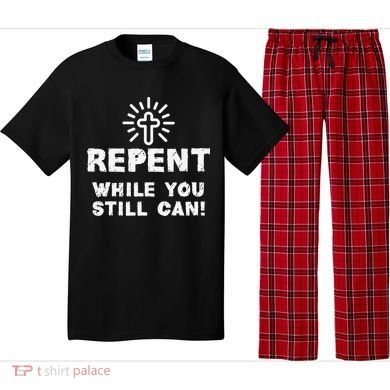 Repent While You Still Can! Christian (White) Pajama Set