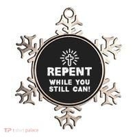 Repent While You Still Can! Christian (White) Ornament thumb 0