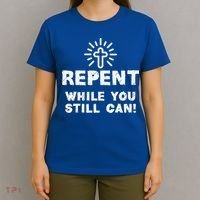Repent While You Still Can! Christian (White) T-Shirt thumb 4