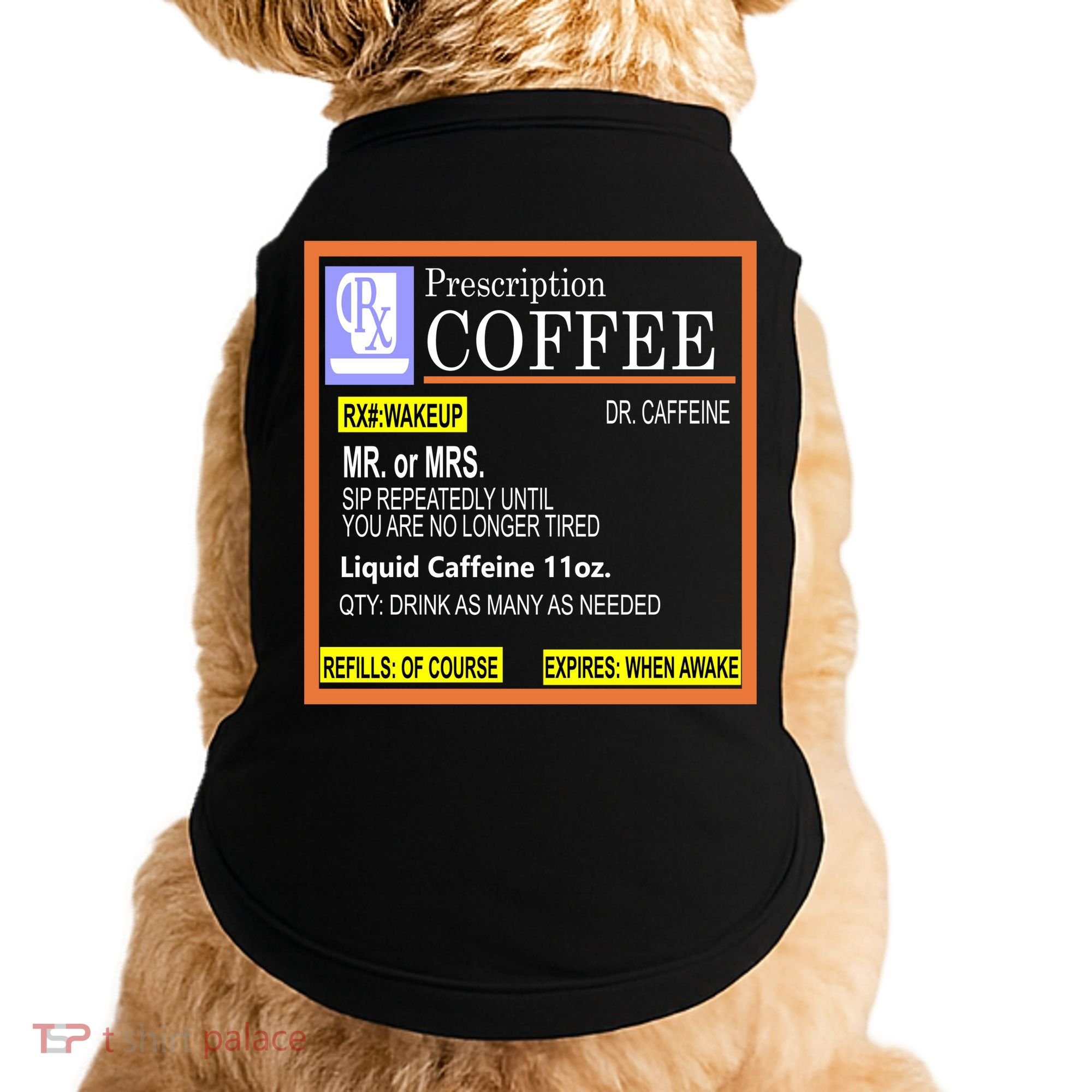 Rx Prescription Coffee Dr Caffeine Funny Doggie Tank