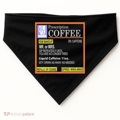 Rx Prescription Coffee Dr Caffeine Funny USA-Made Doggie Bandana