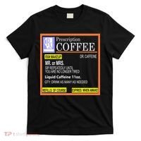 Rx Prescription Coffee Dr Caffeine Funny T-Shirt thumb 0
