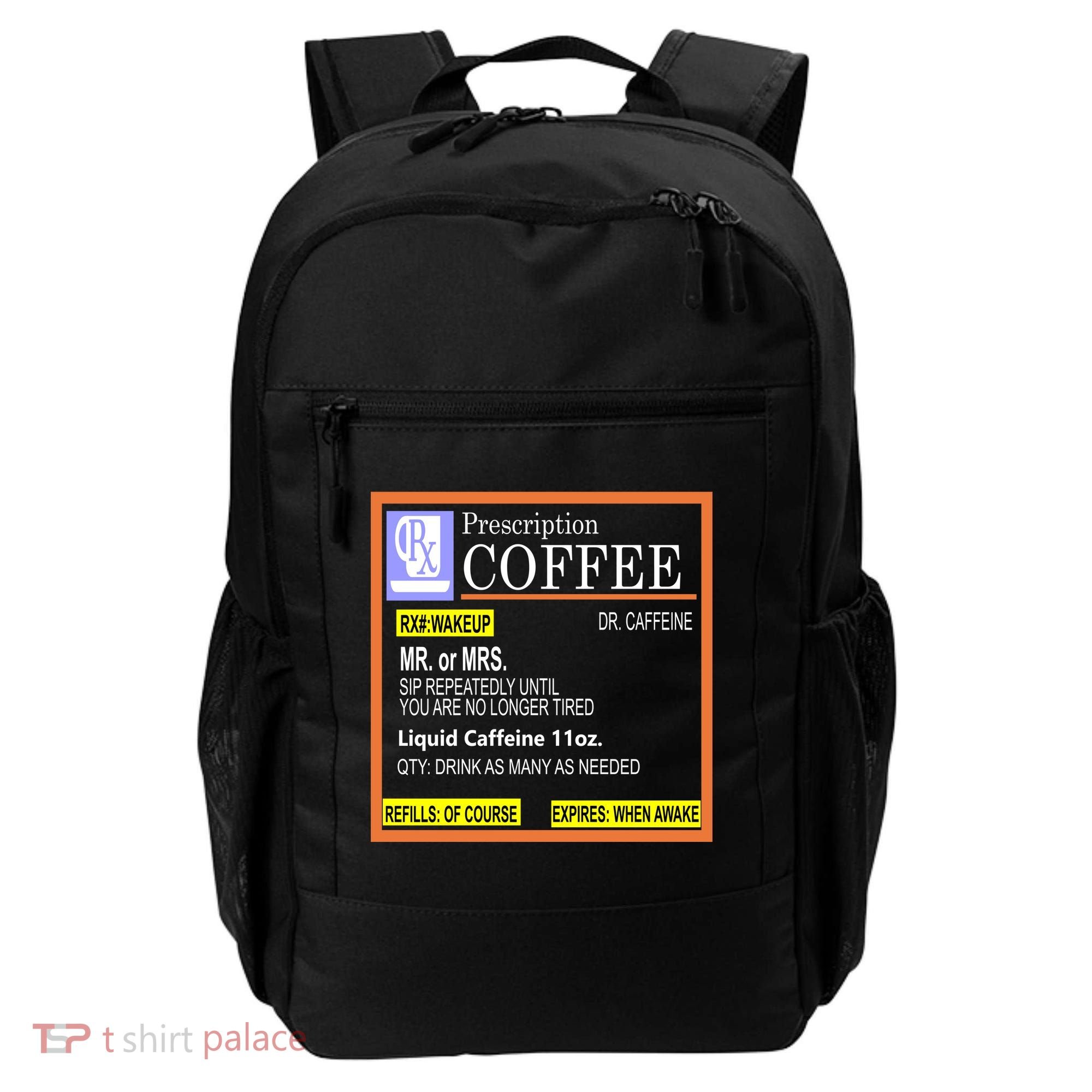 Rx Prescription Coffee Dr Caffeine Funny Backpack