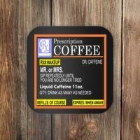 Rx Prescription Coffee Dr Caffeine Funny Coaster thumb 0