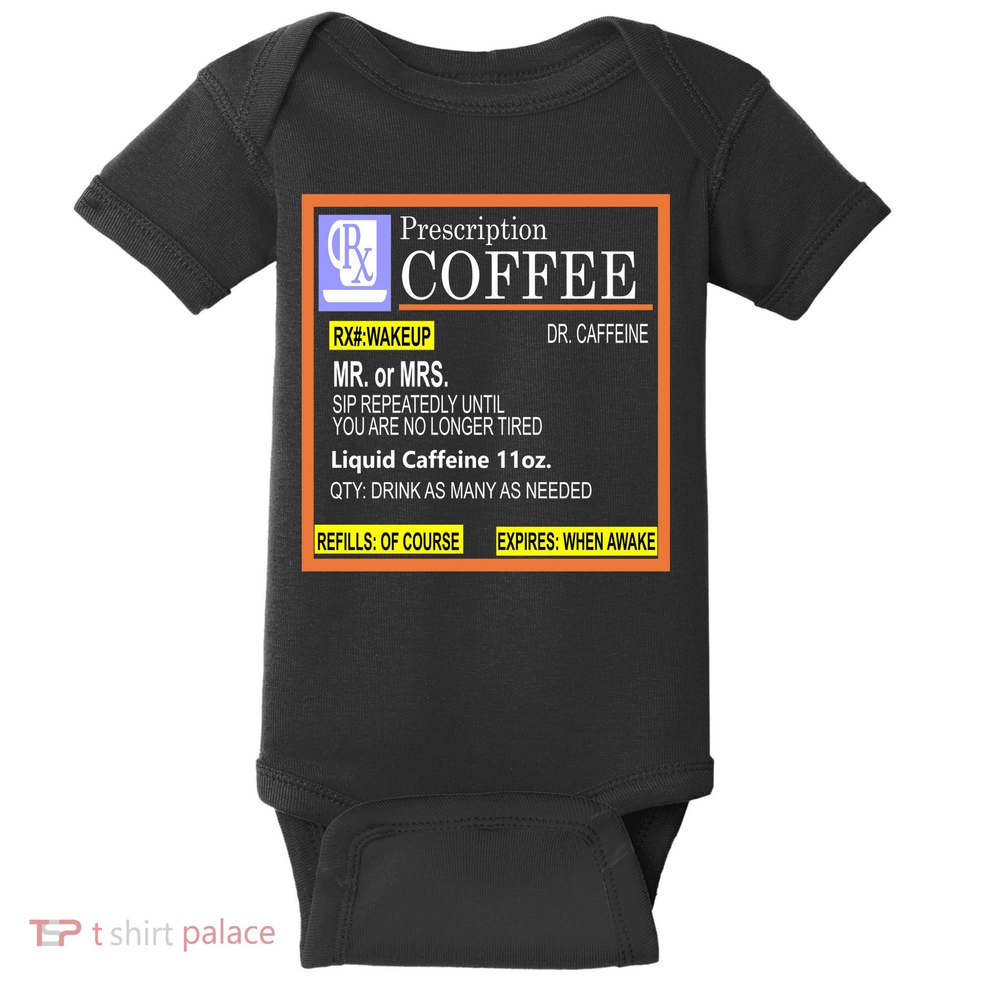 Rx Prescription Coffee Dr Caffeine Funny Baby Bodysuit