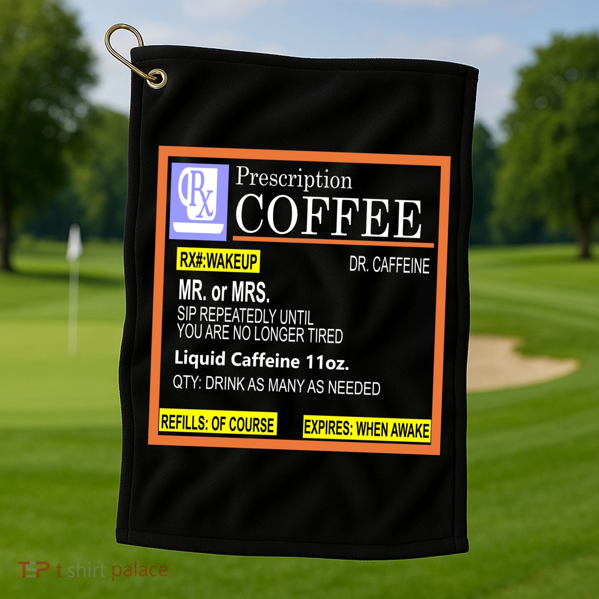 Rx Prescription Coffee Dr Caffeine Funny Golf Towel